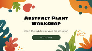 Abstract Plant Workshop 無料プレゼンテーション テンプレート – Google スライドのテーマと PowerPoint テンプレート
