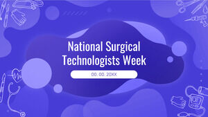 National Surgical Technologists Week 無料プレゼンテーション テンプレート – Google スライド テーマと PowerPoint テンプレート