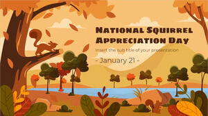 Ziua Națională a Aprecierii Veveriței Design gratuit de prezentare pentru tema Google Slides și șablon PowerPoint