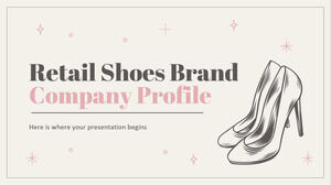 Profilo aziendale del marchio di scarpe al dettaglio
