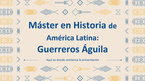 Mestrado em História da América Latina: Os Cavaleiros da Águia
