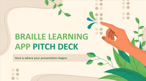 Pitch Deck de la aplicación de aprendizaje de Braille