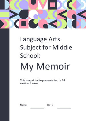 Language Arts Subject for Middle School: My Memoir