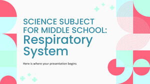 Научный предмет для средней школы: Дыхательная система