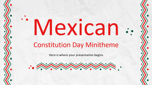 มินิธีมวันรัฐธรรมนูญเม็กซิกัน