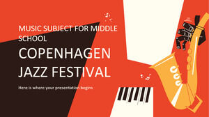 Music Subject for Middle School: Copenhagen Jazz Festival
