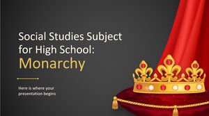Sujet d'études sociales pour le lycée: monarchie