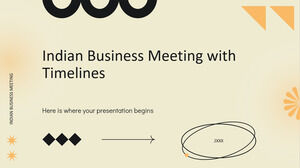 Indian Business Meeting with Timelines Business