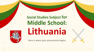 Matière d'études sociales pour le collège: Lituanie
