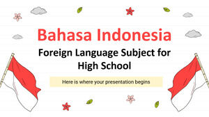 Materia de lengua extranjera bahasa indonesia para la escuela secundaria