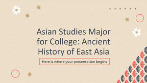 Специальность по востоковедению для колледжа: древняя история Восточной Азии