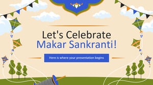 Să sărbătorim Makar Sankranti!