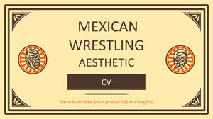 المصارعة المكسيكية الجمالية السيرة الذاتية