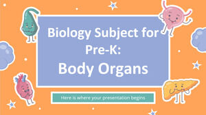Przedmiot biologii dla Pre-K: Narządy ciała