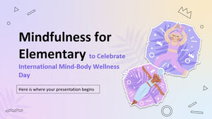 Mindfulness for Elementary pour célébrer la Journée internationale du bien-être corps-esprit
