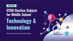 중학교 STEM 선택 과목 - 8학년: 기술 및 혁신