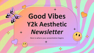 Good Vibes Y2K エステティック ニュースレター