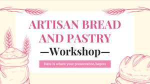 Artisan Bread and Pastry Workshop