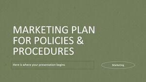 Marketing Plan for Policies and Procedures