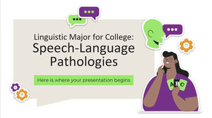 Linguistic Major for College: Speech-Language Pathologies