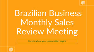 Réunion d'examen des ventes mensuelles des entreprises brésiliennes