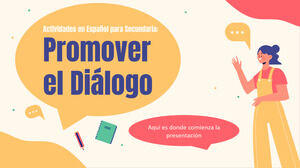 Activities in Spanish to Promote Dialogue in High School