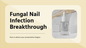 Fungal Nail Infection Breakthrough