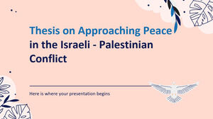 Tese sobre Aproximação da Paz no Conflito Israel-Palestina
