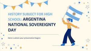 Matière d'histoire pour le lycée : Journée de la souveraineté nationale de l'Argentine