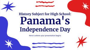 Materia de Historia para Bachillerato: Día de la Independencia de Panamá