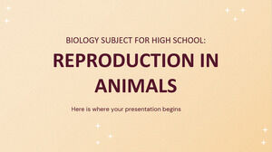 Biologiefach für das Gymnasium: Fortpflanzung bei Tieren