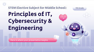 Materia optativa STEM para secundaria - 7.° grado: Principios de TI, ciberseguridad e ingeniería