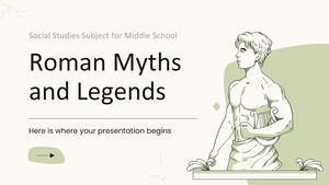Studii sociale Subiect pentru gimnaziu: mituri și legende romane