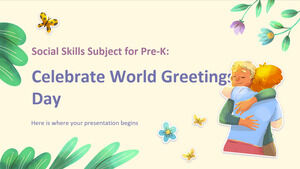 Pre-K 社會技能科目：慶祝世界問候日
