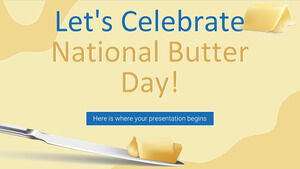 Vamos comemorar o Dia Nacional da Manteiga!