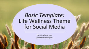 Modelo básico: Tema de bem-estar da vida para mídias sociais