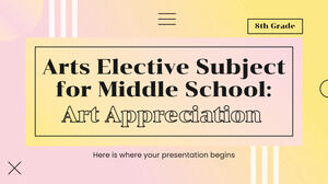 Materia optativa de artes para la escuela intermedia - 8.º grado: Apreciación del arte