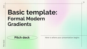Grundlegende Vorlage: Formelles Pitch Deck mit modernen Farbverläufen
