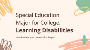 Special Education Major for College: Learning Disabilities