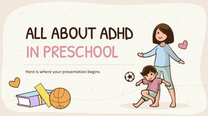 Todo sobre el TDAH en preescolar