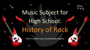 موضوع الموسيقى للمدرسة الثانوية: تاريخ موسيقى الروك