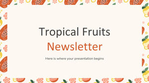 Информационный бюллетень тропических фруктов