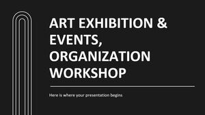 Atelier de organizare de expoziții de artă și evenimente