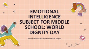Fach Emotionale Intelligenz für die Mittelschule: Weltwürdetag