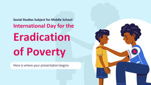 Matière d'études sociales pour le collège : Journée internationale pour l'élimination de la pauvreté