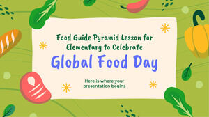 Lección de pirámide de guía alimentaria para primaria para celebrar el Día Mundial de la Alimentación