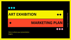 Art Exhibition Marketing Plan
