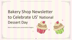 Boletín de Bakery Shop para celebrar el Día Nacional del Postre de EE. UU.