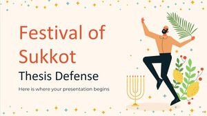 Festival of Sukkot Thesis Defense
