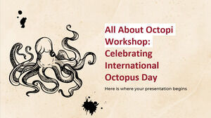 All About Octopi Workshop: Celebrating International Octopus Day